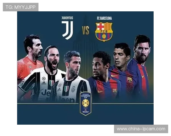 巴萨与尤文激战在即12月9日谁将赢得这场巅峰对决